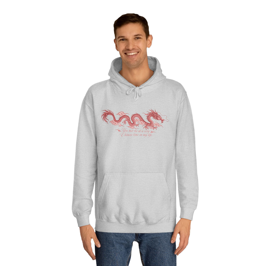 Red Dragon Hoodie — You Met Me at a Very Chinese Time in My Life