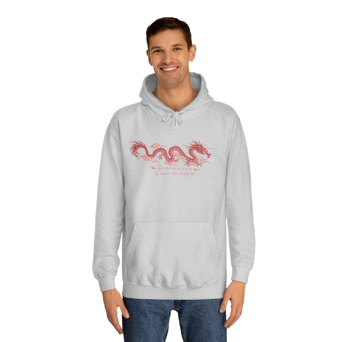 Red Dragon Hoodie — You Met Me at a Very Chinese Time in My Life
