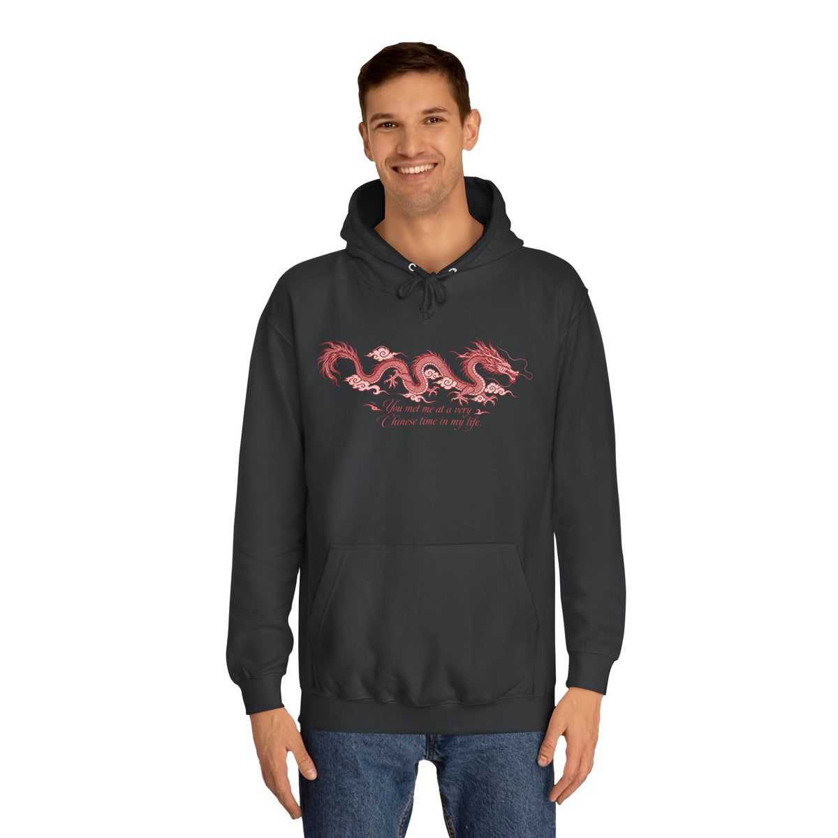 Red Dragon Hoodie — You Met Me at a Very Chinese Time in My Life