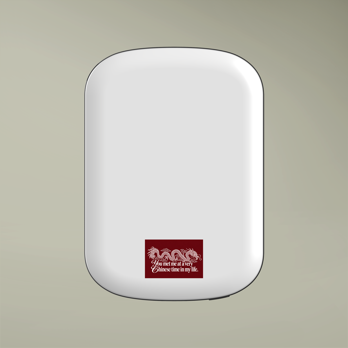 Magnetic Powerbank – "You Met Me at a Very Chinese Time in My Life"
