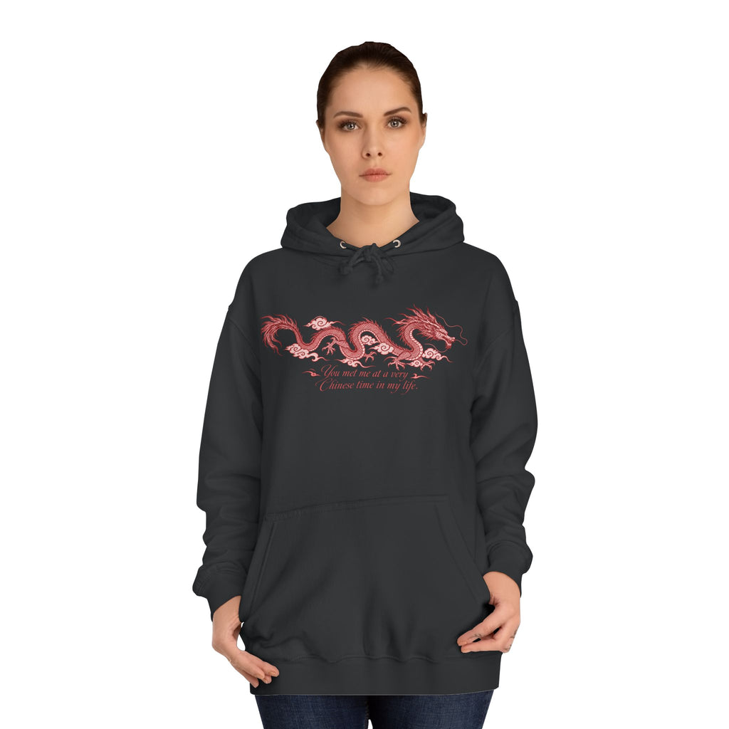 Red Dragon Hoodie — You Met Me at a Very Chinese Time in My Life