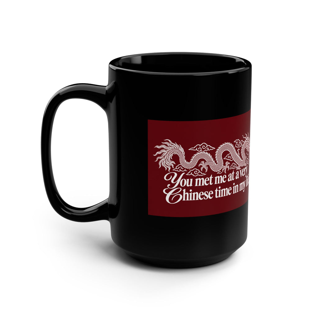 15oz Black Mug — Dragon Graphic with Quote
